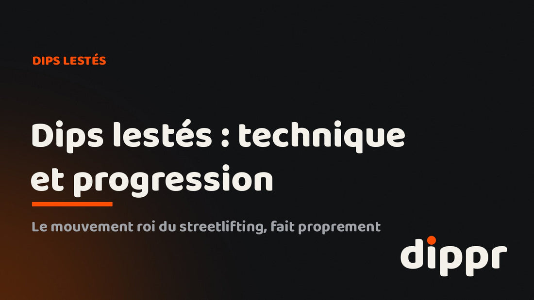 Dips lestés : technique, poids et progression